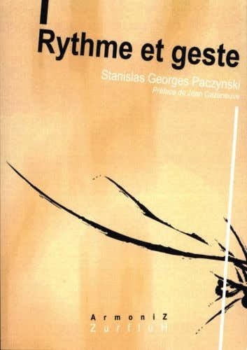 PACZYNSKI G. - RYTHME ET GESTE