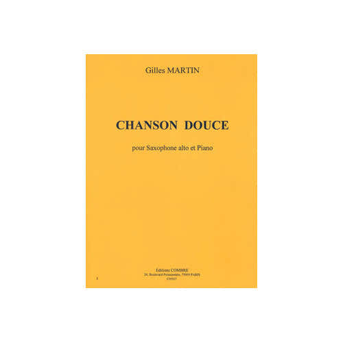 Martin - Chanson Douce - Saxophone Alto et Piano