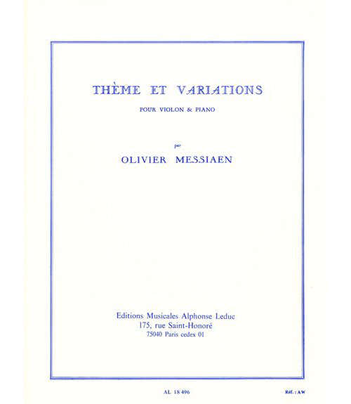 Messiaen O. - Theme et Variations - Violon et Piano