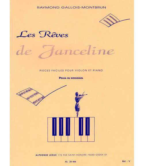 GALLOIS-MONTBRUN - LES REVES DE JANCELINE N°7 - POLKA DU ROSSIGNOL - VIOLON / PIANO