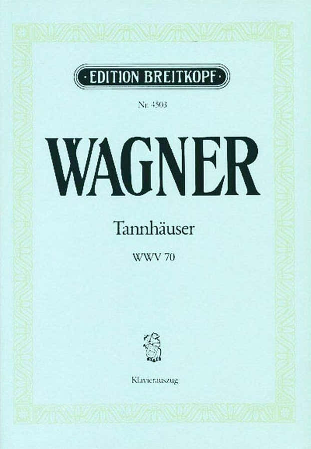 WAGNER RICHARD - TANNHAUSER WWV 70 - PIANO