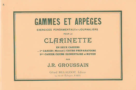 Groussain - Gammes et Arpeges Vol.1 - Clarinette