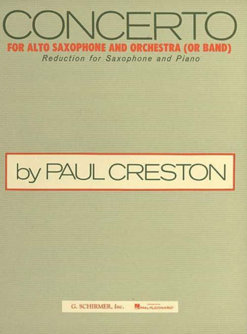 Creston P. - Concerto For Alto Saxophone And Orchestra