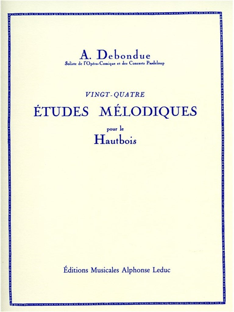 Leduc Debondue Albert - 24 Etudes Melodiques - Hautbois