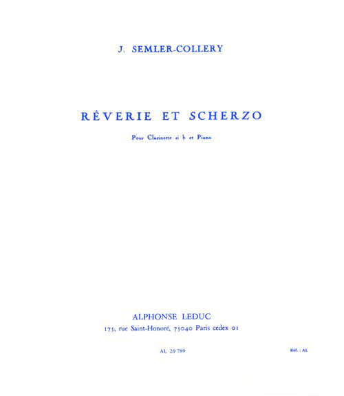 SEMLER-collery Jules - Reverie et Scherzo - Clarinette et Piano