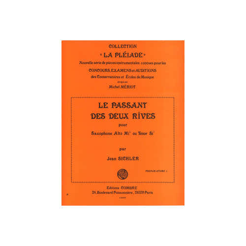 Sichler - Le Passant Des 2 Rives - Saxophone Alto Ou Ténor et Piano