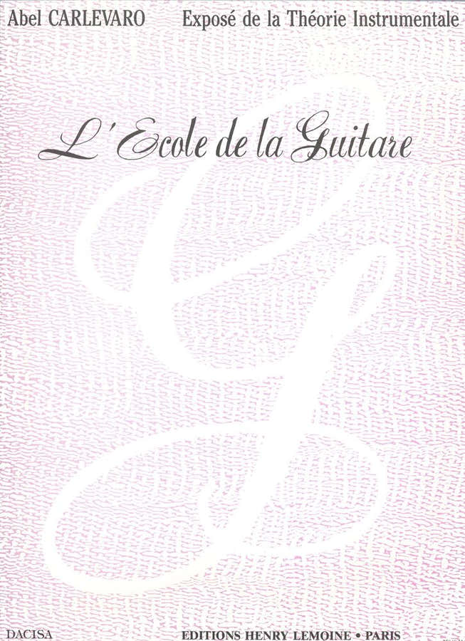 Carlevaro Abel - Ecole De La Guitare