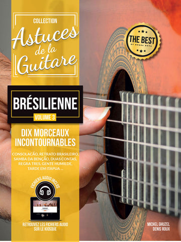 ROUX & GHUZEL - ASTUCES DE LA GUITARE BRESILIENNE VOL.3 + AUDIO TRACKS