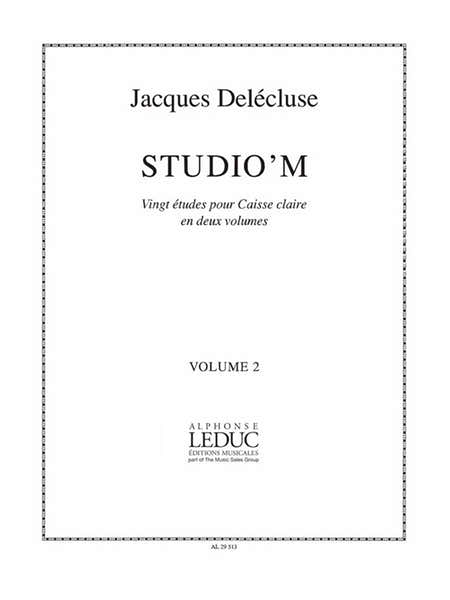 Delecluse Jacques - Studio'm Vol.2 - 20 Etudes Pour Caisse Claire