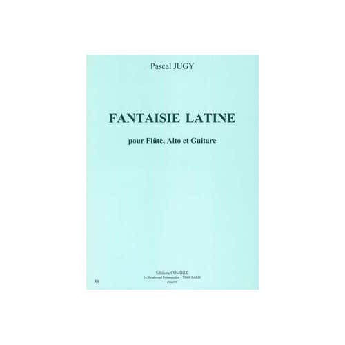 Jugy - Faisie Latine - Flûte Alto Et Guitare