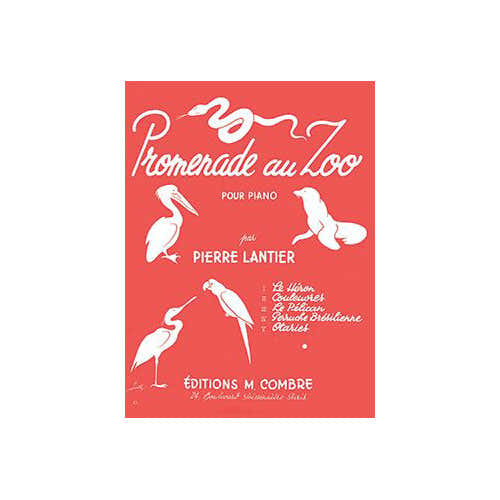 Lantier - Promenade Au Zoo (5 Pièces) - Piano