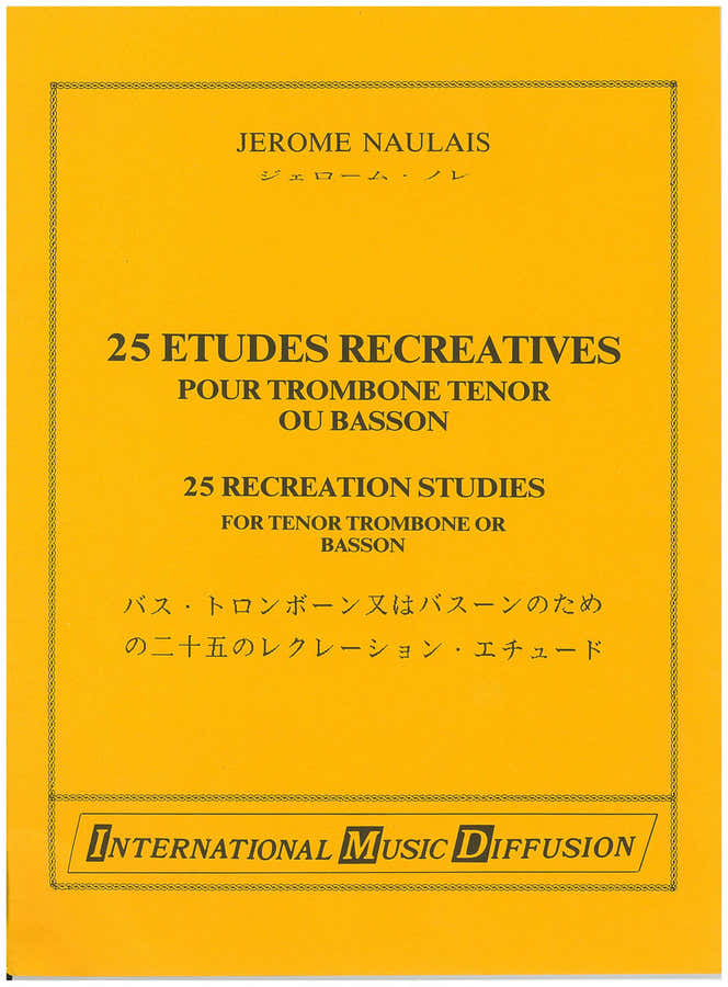 Naulais - 25 Études Récréatives - Trombone Ou Basson