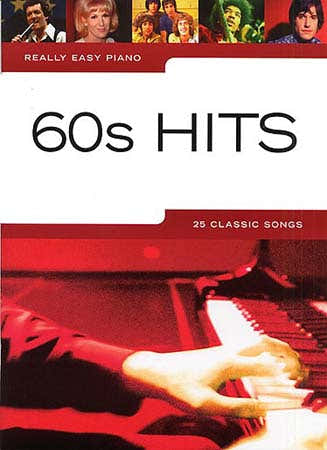 Really Easy Piano - 60'S Hits