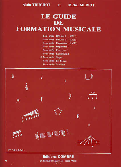 TRUCHOT/MERIOT - GUIDE DE FORMATION MUSICALE VOL.7