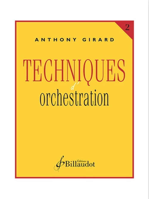 Girard A. - Techniques d'Orchestration Vol.2