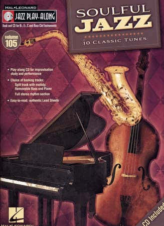 Soulful Jazz - Jazz Play Along Vol.105 + Cd - Bb, Eb, C Instruments