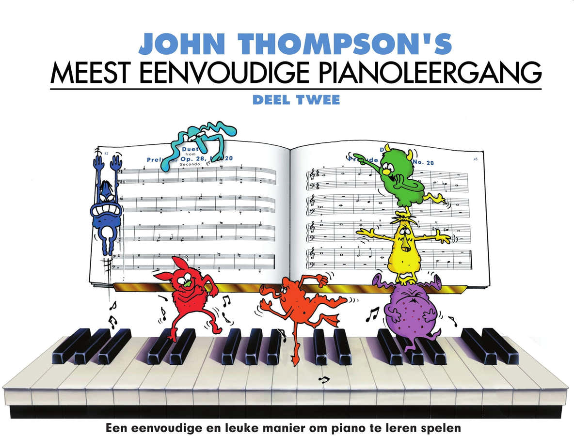 John Thompson's Meest Eenvoudige Pianoleergang 2 - Version Neerlandais