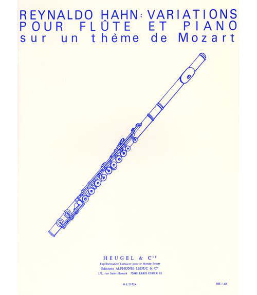 HAHN REYNALDO - VARIATIONS POUR FLUTE ET PIANO SUR UN THEME DE MOZART