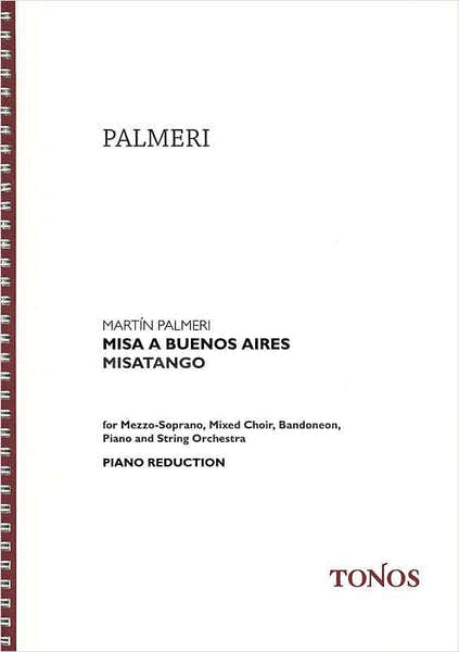 Mise a Buenos Aires Misatango Piano - Palmeri