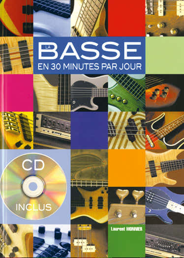 Monnier L. - La Basse En 30 Minutes Par Jour + CD - Basse