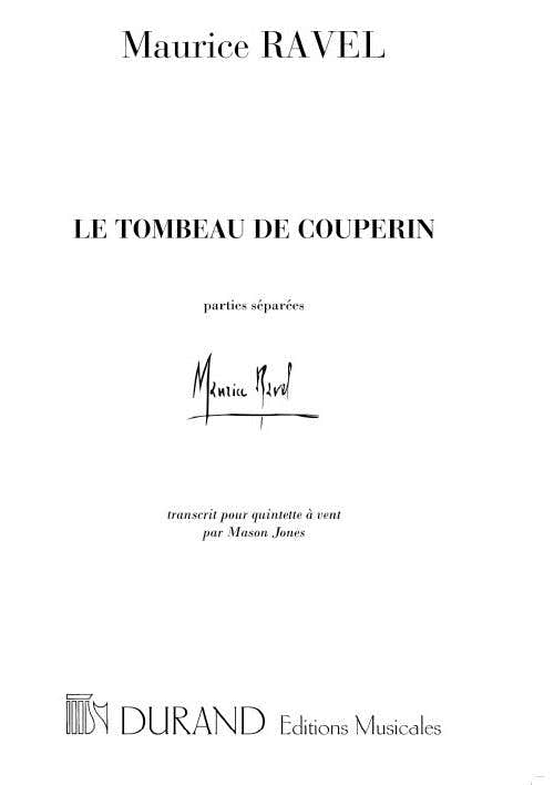 RAVEL M. - TOMBEAU DE COUPERIN - QUINTETTE A VENTS
