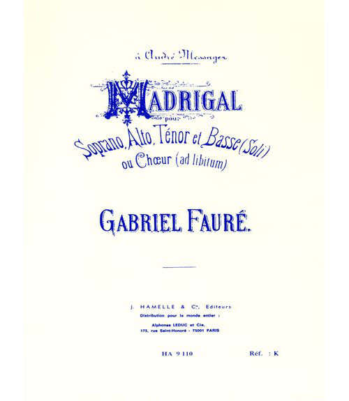 Faure G. - Madrigal Op.35 - Voces mixtas y Piano
