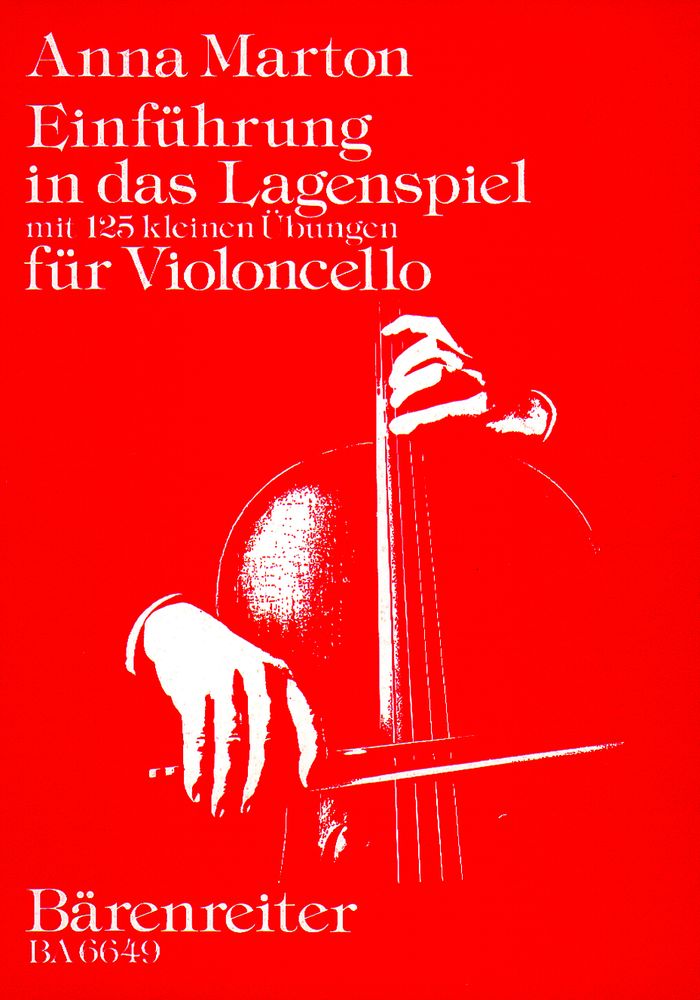 MARTON ANNA - EINFUHRUNG IN DAS LAGENSPIEL MIT 125 KLEINEN UBUNGEN - VIOLONCELLO