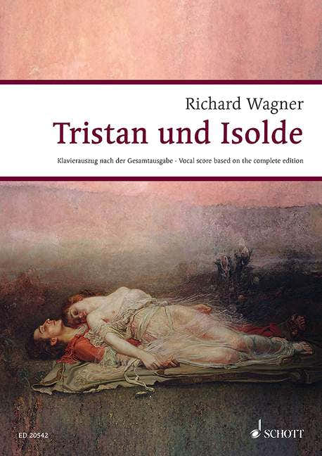 Wagner R. - Tristan Und Isolde WWV 90