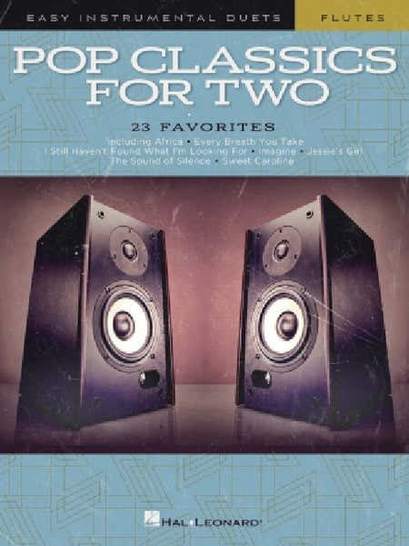 Pop Classics For Two - Easy Duets - Flute - 2 Flutes Traversieres
