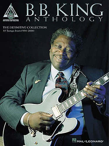 The B.B. King Anthology - Guitar Tab