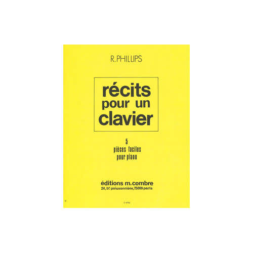 Phillips - Récits Pour Un Clavier - Piano