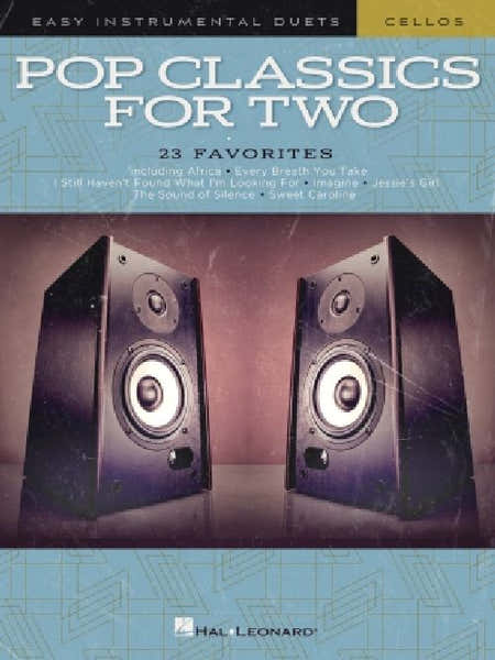 Pop Classics For Two - Easy Duets - Cello - 2 Violoncelles