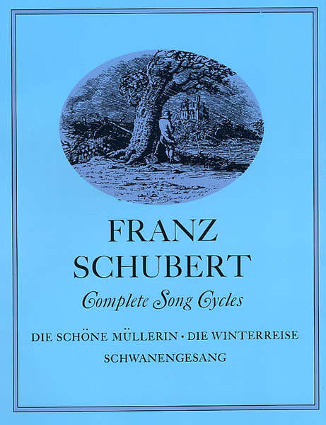 Schubert Franz - Complete Song Cycles - Voice