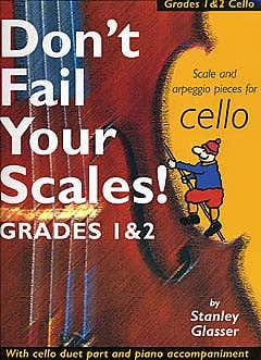 GLASSER STANLEY - DON'T FAIL YOUR SCALES! - CELLO