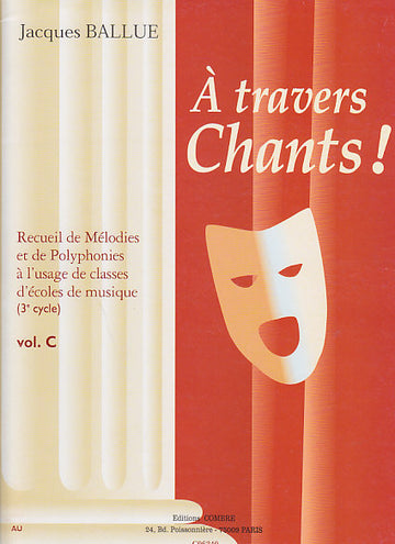 BALLUE - A TRAVERS CHANTS! VOL.C
