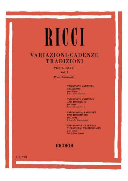 RICCI L. - VARIAZIONI - CADENZE TRADIZIONI PER CANTO
