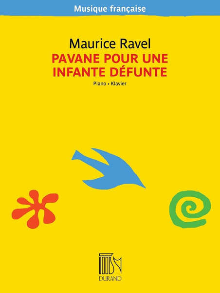 Ravel Maurice - Pavane Pour Une Infante Defunte - Piano