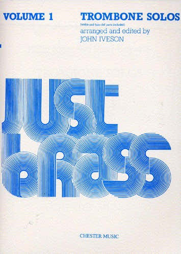 JUST BRASS TROMBONE SOLOS VOLUME 1 - TROMBONE