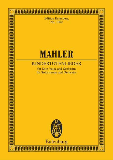 Mahler Gustav - Kindertotenlieder - Voz solista y orquesta