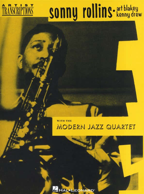 ROLLINS SONNY BLAKEY ART AND DREW KENNY MODERN JAZZ QUARTET - TENOR SAXOPHONE