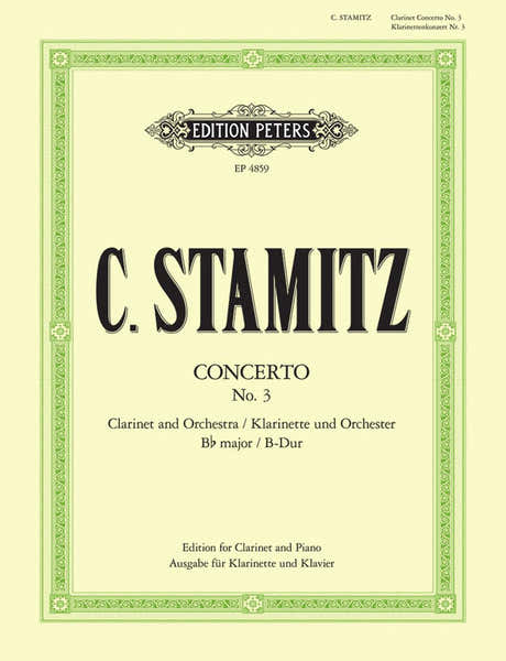 Stamitz Carl - Clarinet Concerto No. 3 In B Flat - Clarinet And Piano
