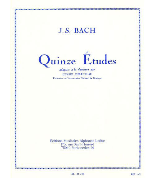 Leduc Bach J.s./delecluse - 15 Etudes - Clarinette
