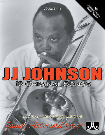 Aebersold N°111 - Johnson J.J. + Audio - Tous Instruments