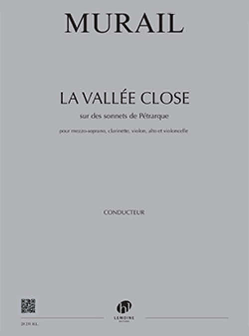 Murail - La Vallée Close Po+Pies - Mezzosoprano Clarinete Violín Viola y Violonchelo