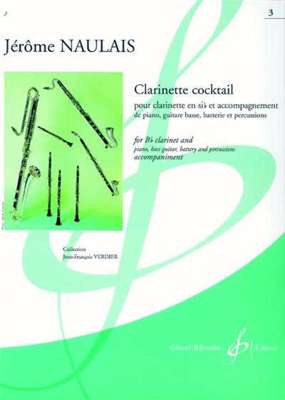 NAULAIS JEROME - CLARINETTE COCKTAIL VOL.3